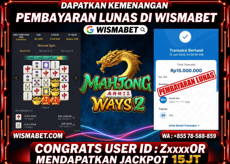WISMABET - BUKTI KEMENANGAN Mahjong Ways 2 Rp15,000,000,- LUNAS